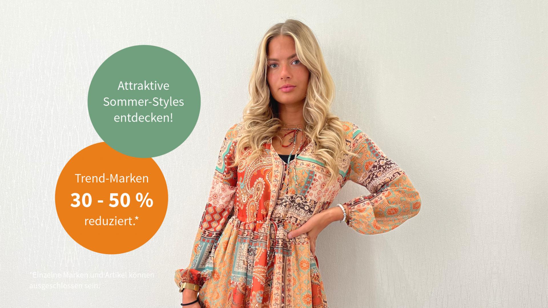 Sommer-Styles 30-50 % reduziert